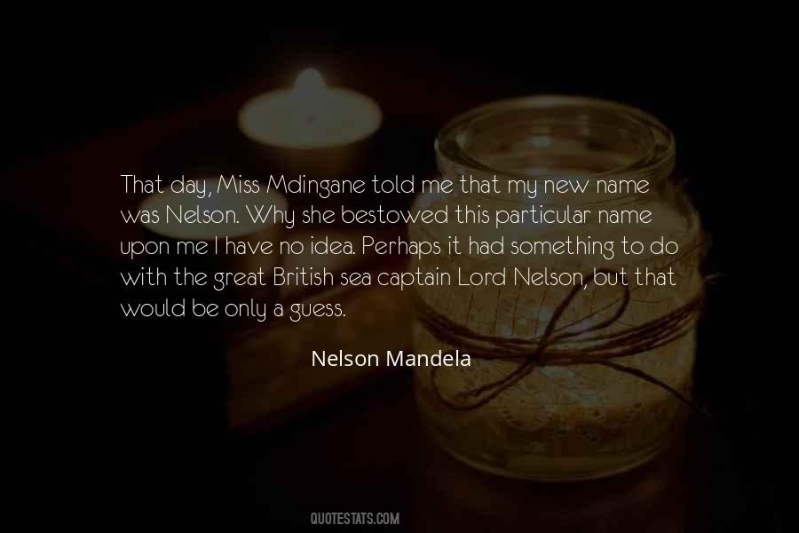 Nelson Mandela Quotes #1069448