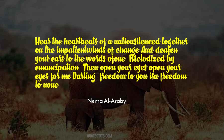 Nema Al-Araby Quotes #701185