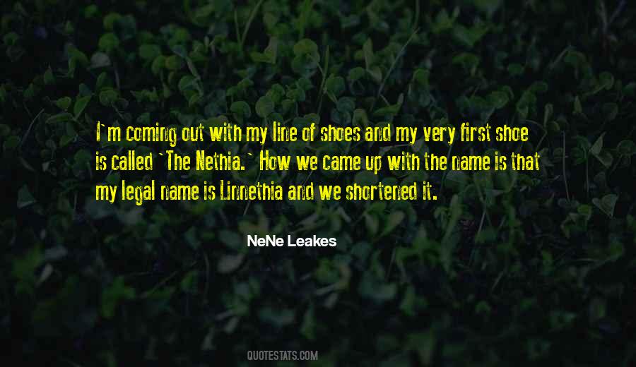 NeNe Leakes Quotes #1847396