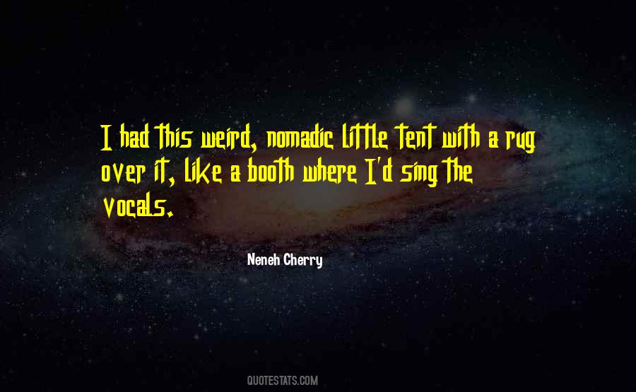Neneh Cherry Quotes #10275