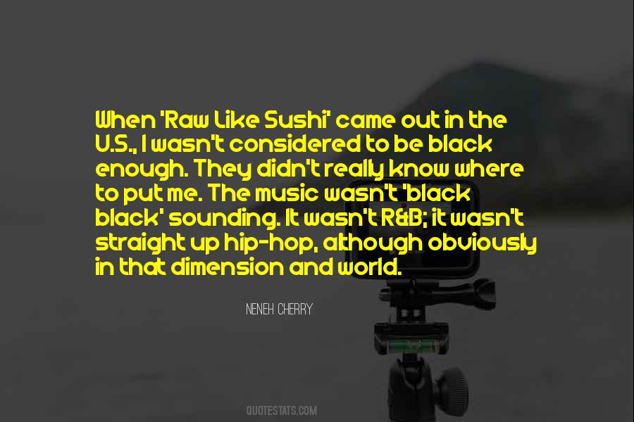 Neneh Cherry Quotes #167249