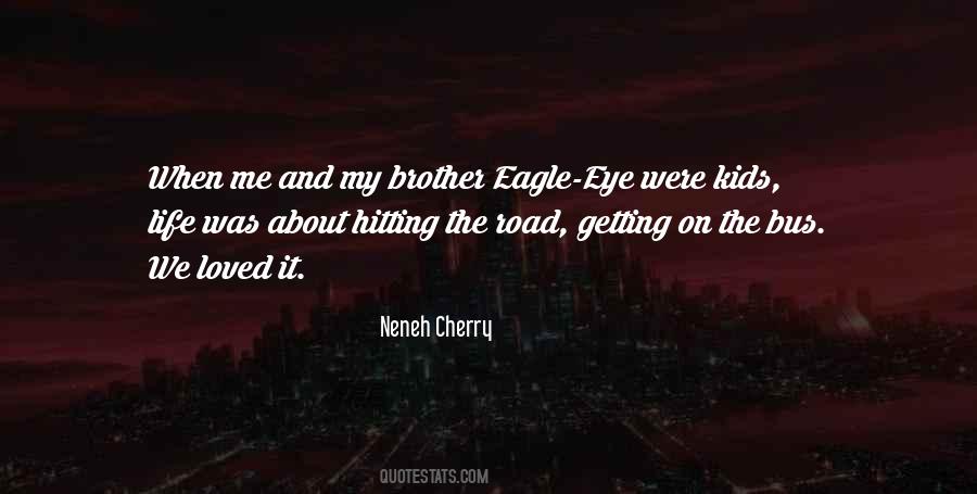 Neneh Cherry Quotes #921694