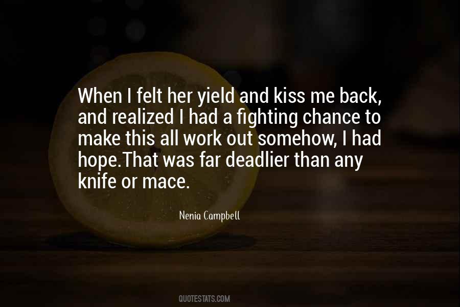 Nenia Campbell Quotes #1610463