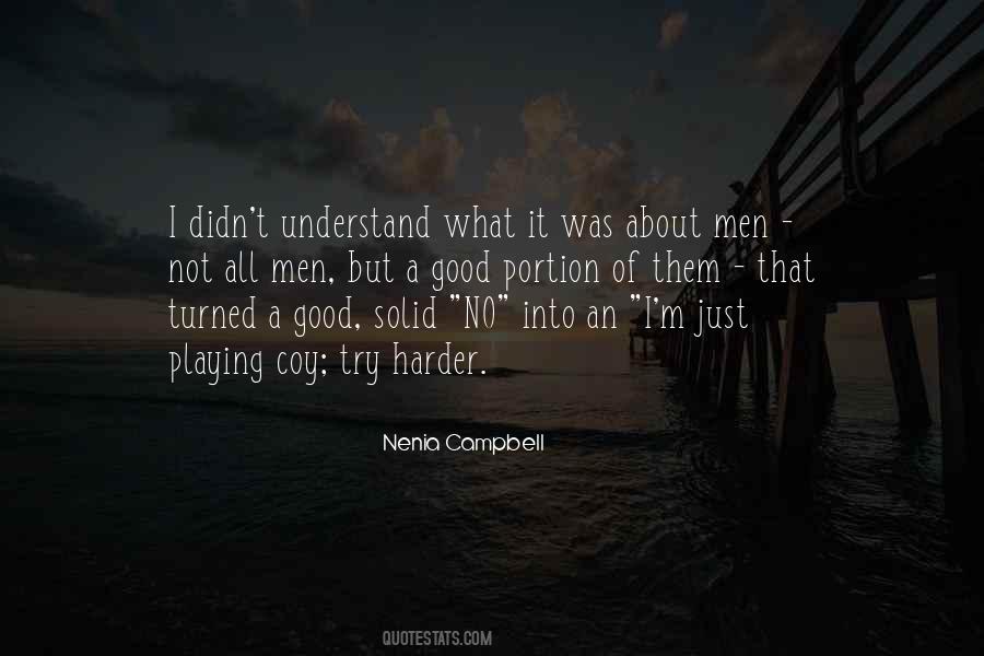 Nenia Campbell Quotes #167565