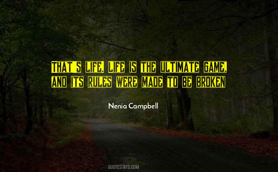 Nenia Campbell Quotes #1861394