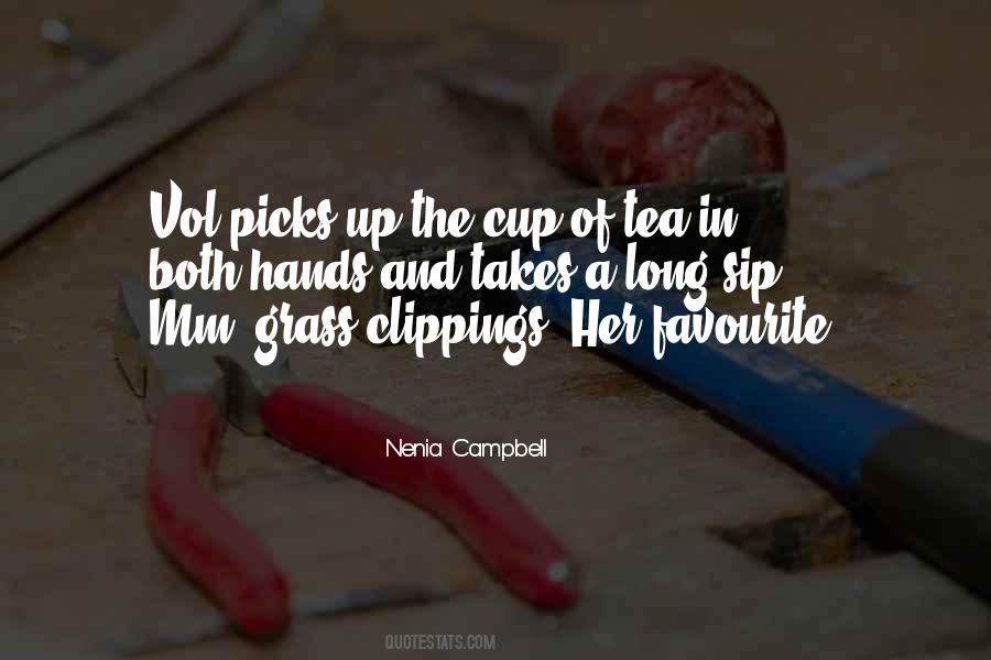 Nenia Campbell Quotes #559929