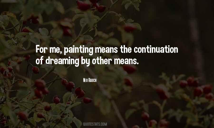 Neo Rauch Quotes #77818 Neo Rauch Quotes #77818