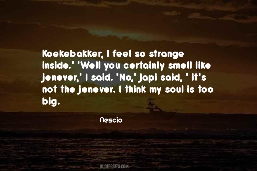 Nescio Quotes #1615830