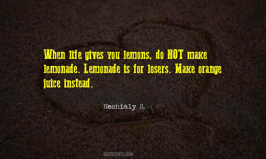 Neshialy S. Quotes #1442856 Neshialy S. Quotes #1442856