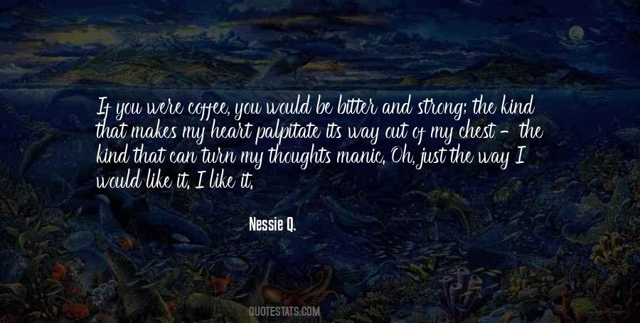 Nessie Q. Quotes #1560886