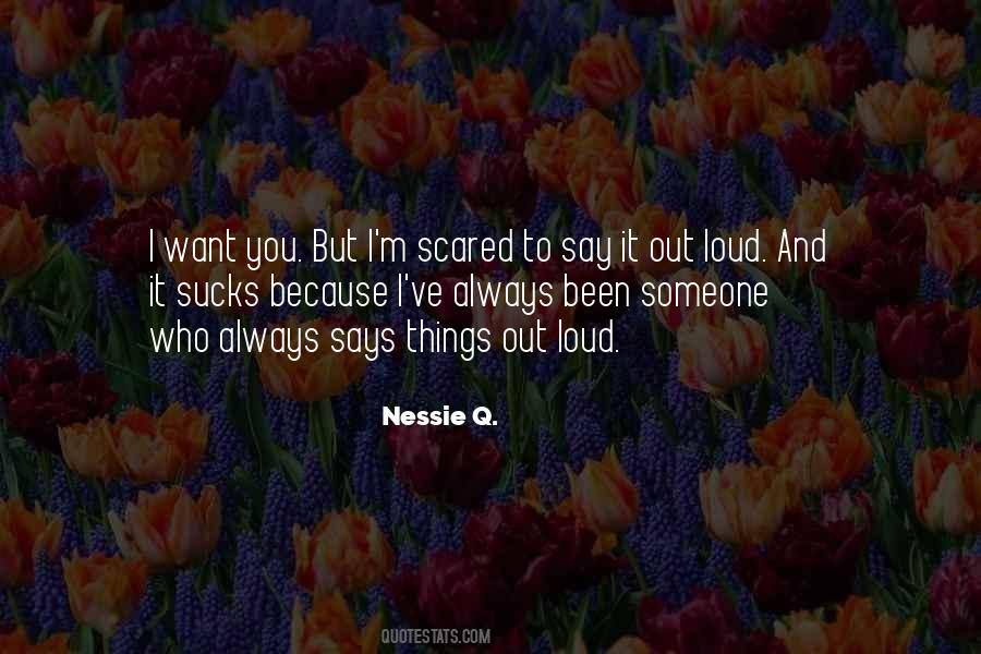 Nessie Q. Quotes #726846