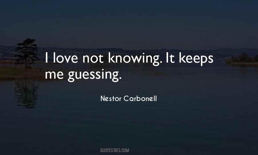 Nestor Carbonell Quotes #1491409