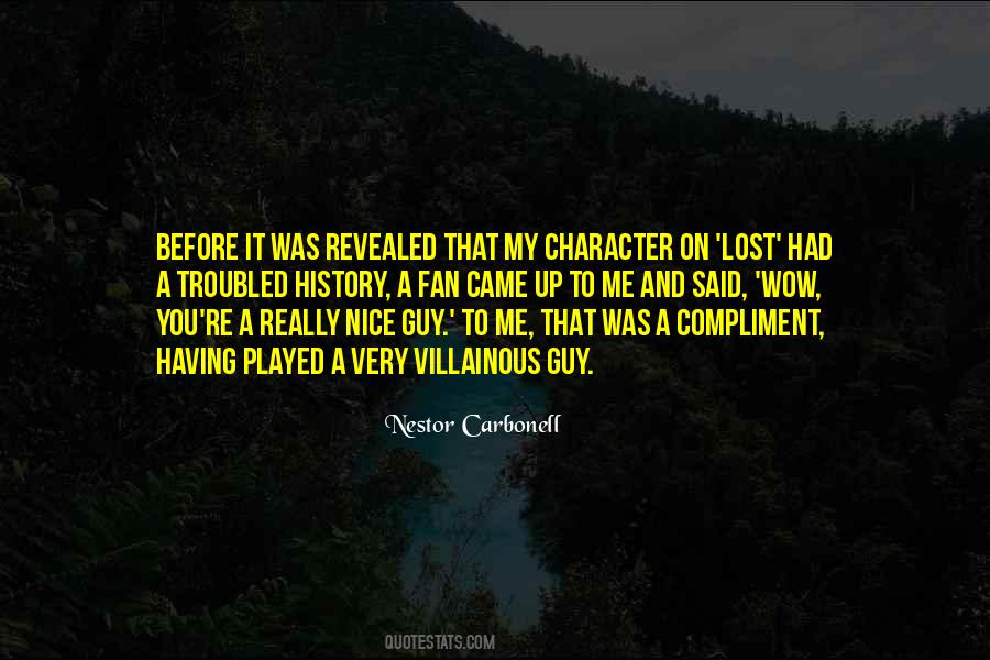 Nestor Carbonell Quotes #1655156