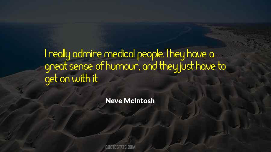 Neve McIntosh Quotes #1565050