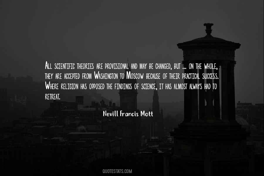 Nevill Francis Mott Quotes #1080212