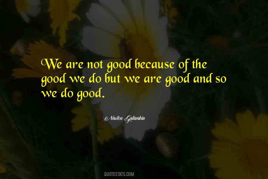 Newton Gatambia Quotes #1855756