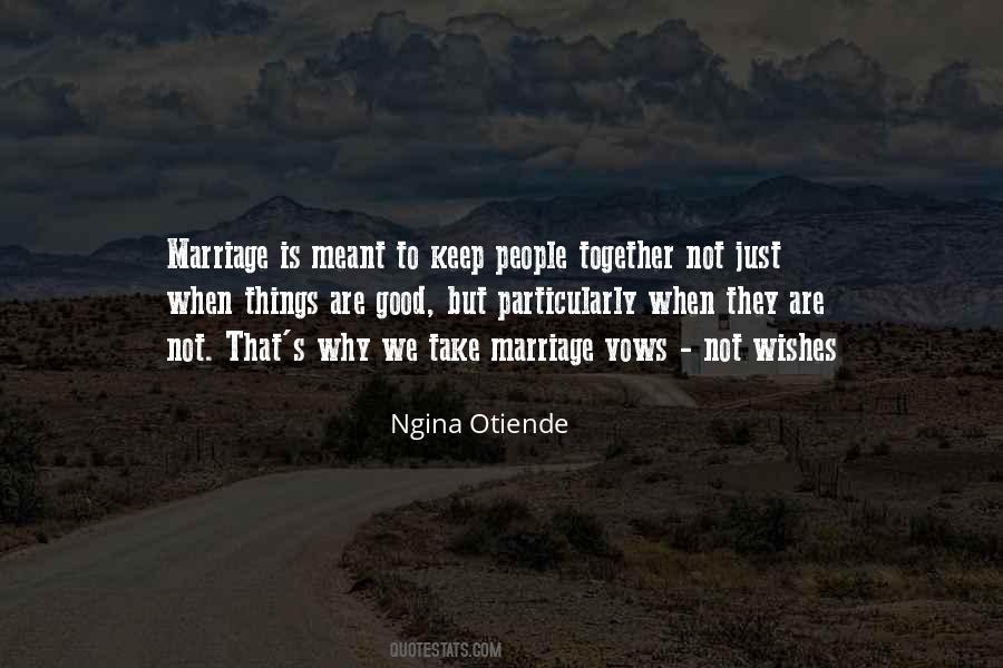 Ngina Otiende Quotes #471619