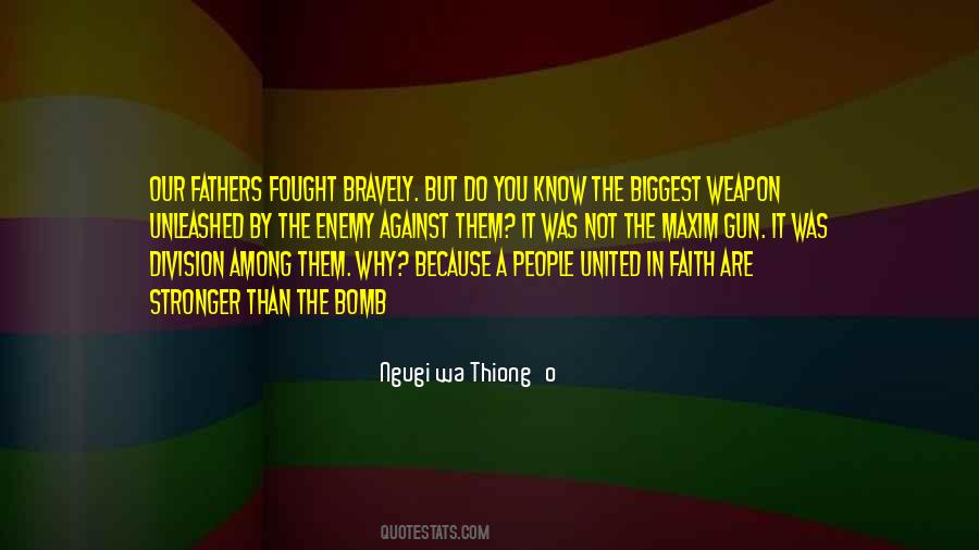 Ngugi Wa Thiong'o Quotes #749121