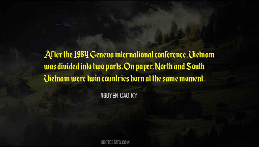 Nguyen Cao Ky Quotes #1771920