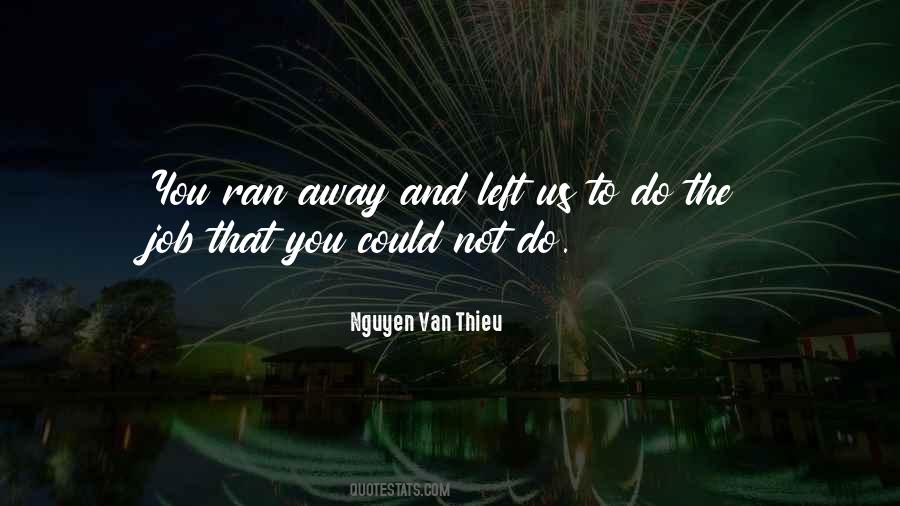 Nguyen Van Thieu Quotes #1001500