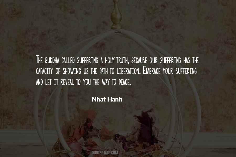 Nhat Hanh Quotes #1569378