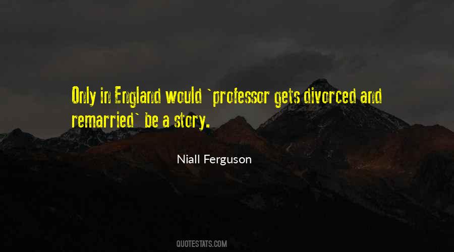 Niall Ferguson Quotes #612462