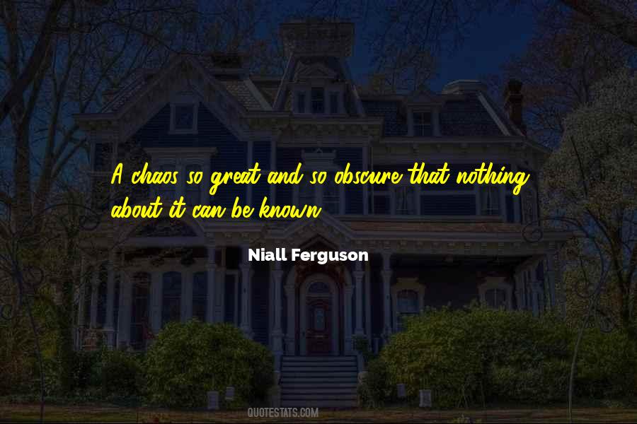 Niall Ferguson Quotes #787460