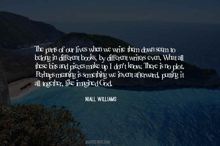 Niall Williams Quotes #1033547