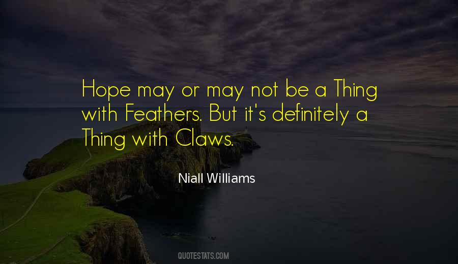 Niall Williams Quotes #520134