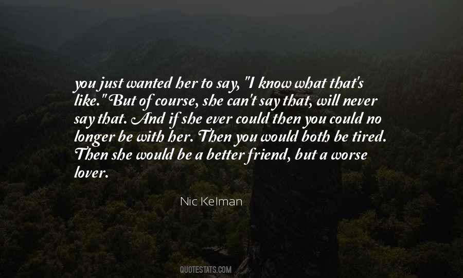 Nic Kelman Quotes #594055