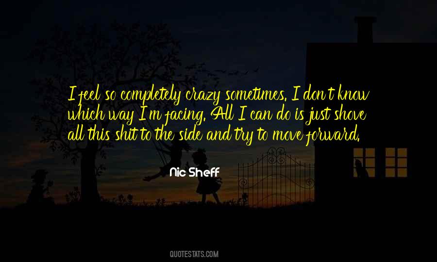 Nic Sheff Quotes #726907