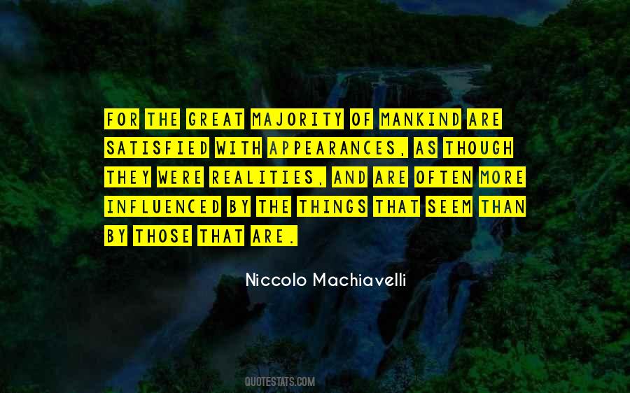 Niccolo Machiavelli Quotes #1231720