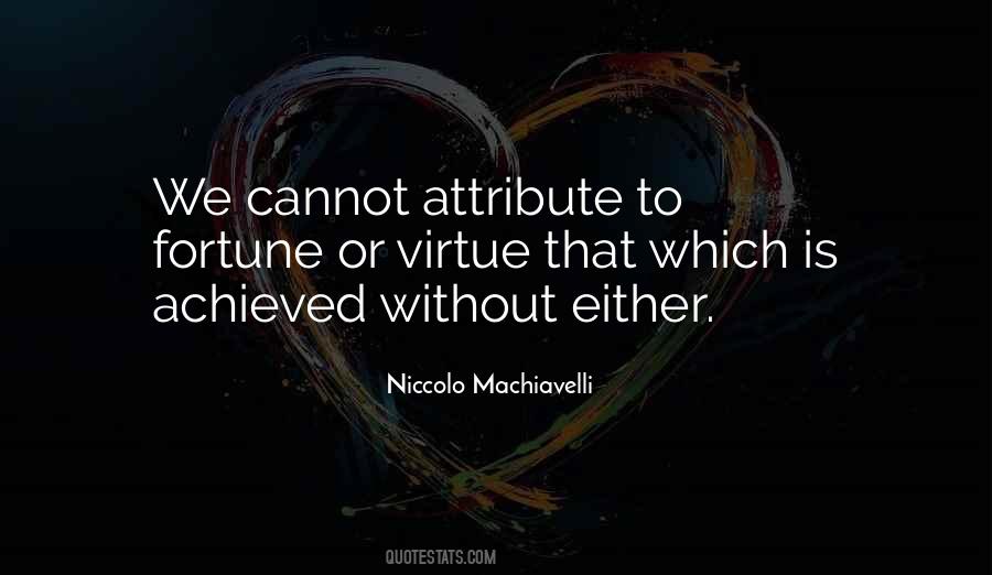 Niccolo Machiavelli Quotes #1378083