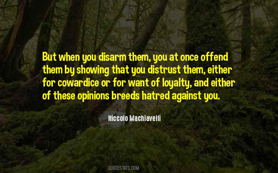Niccolo Machiavelli Quotes #1509476