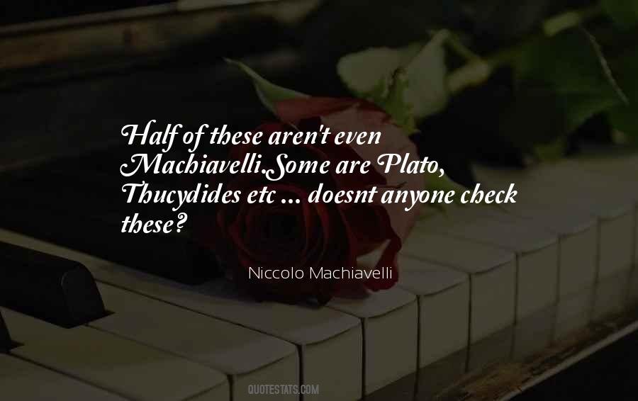 Niccolo Machiavelli Quotes #238967