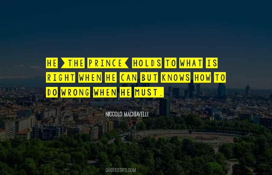 Niccolo Machiavelli Quotes #320246