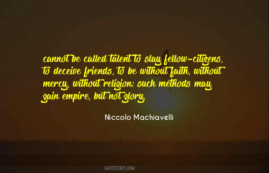 Niccolo Machiavelli Quotes #340596