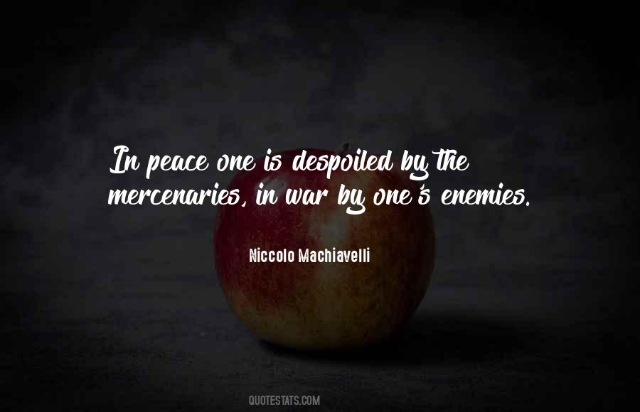 Niccolo Machiavelli Quotes #525127