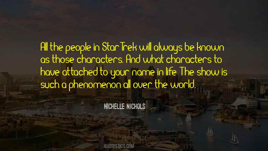 Nichelle Nichols Quotes #135758