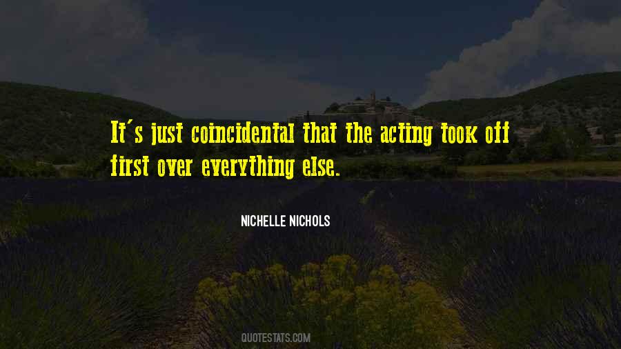 Nichelle Nichols Quotes #1571086