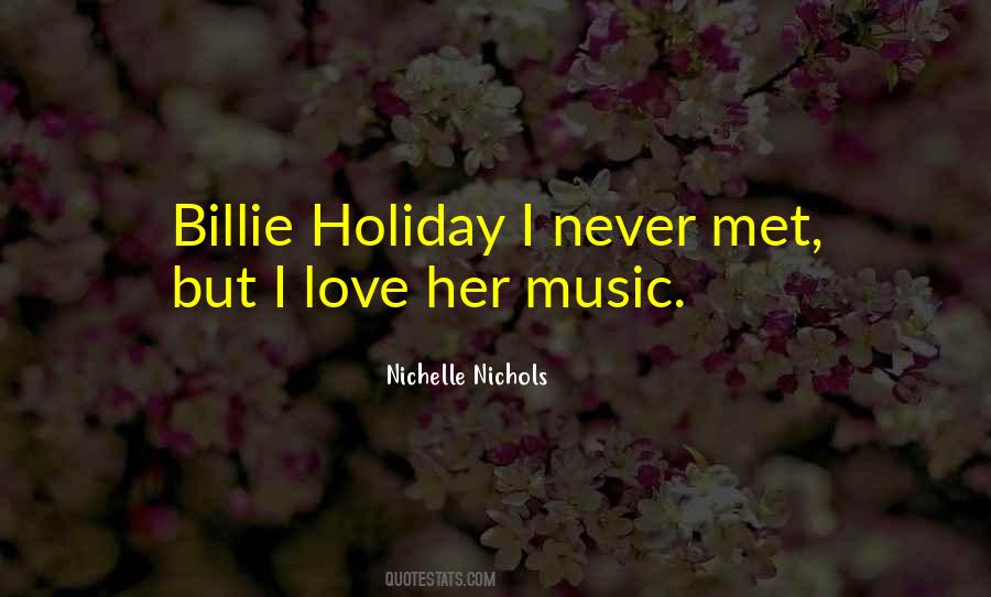 Nichelle Nichols Quotes #849660