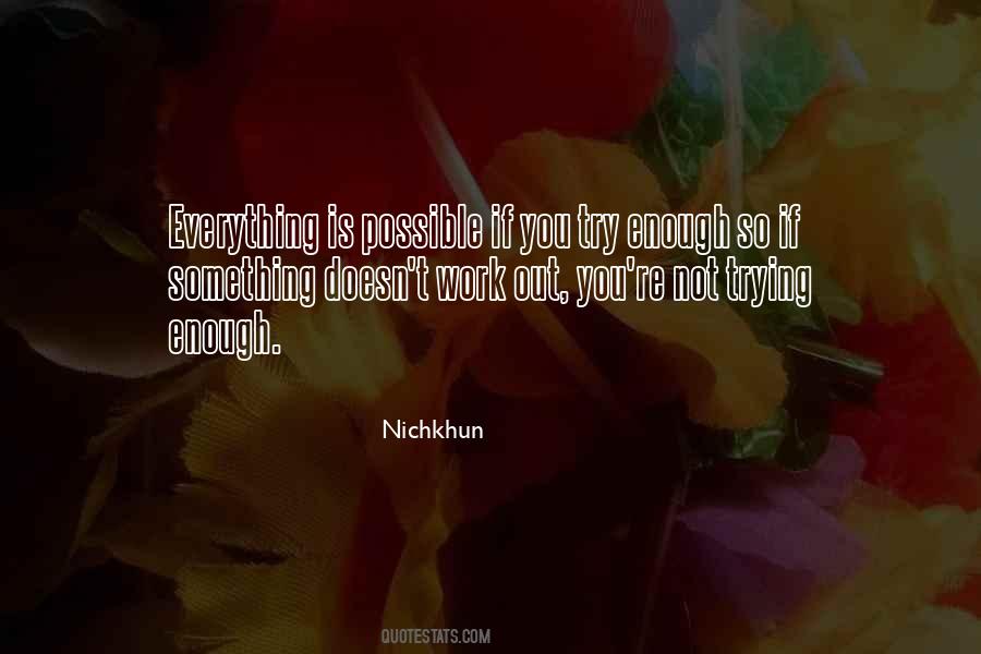 Nichkhun Quotes #475073