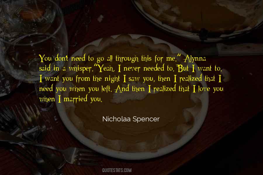 Nicholaa Spencer Quotes #1348837