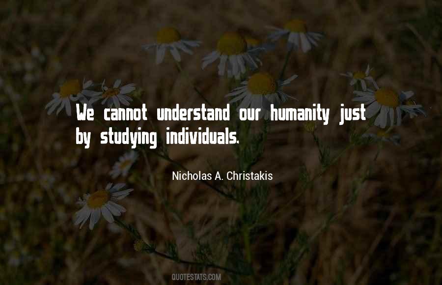 Nicholas A. Christakis Quotes #1672133