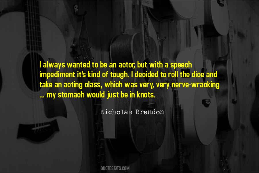 Nicholas Brendon Quotes #1636487