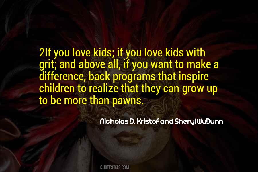 Nicholas D. Kristof And Sheryl WuDunn Quotes #1149041