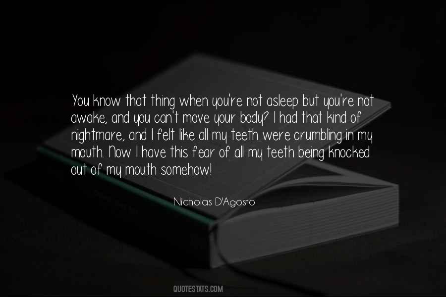 Nicholas D'Agosto Quotes #1203841