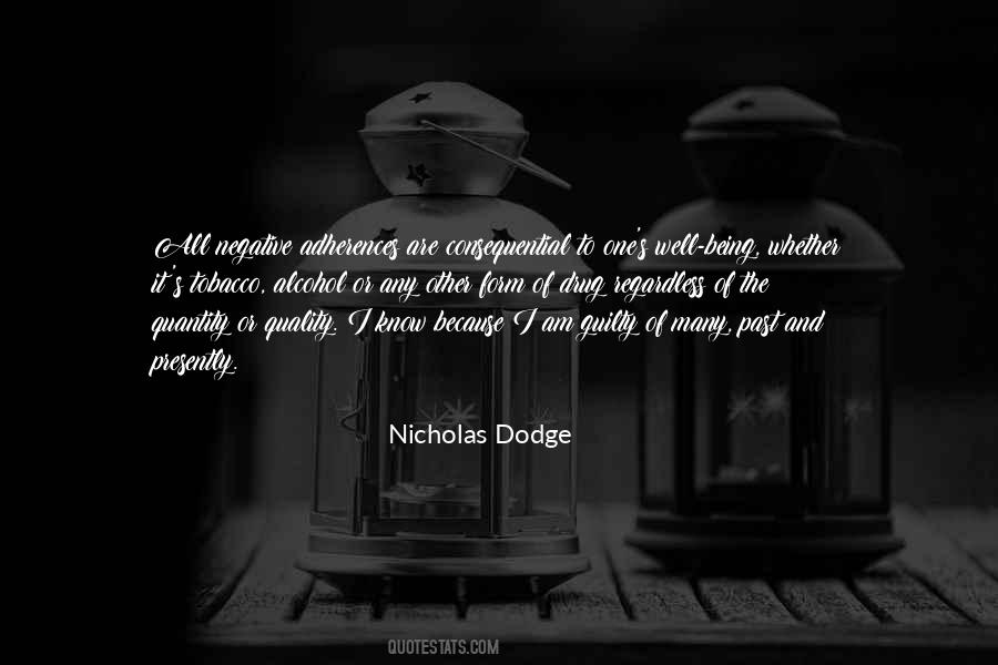 Nicholas Dodge Quotes #929846