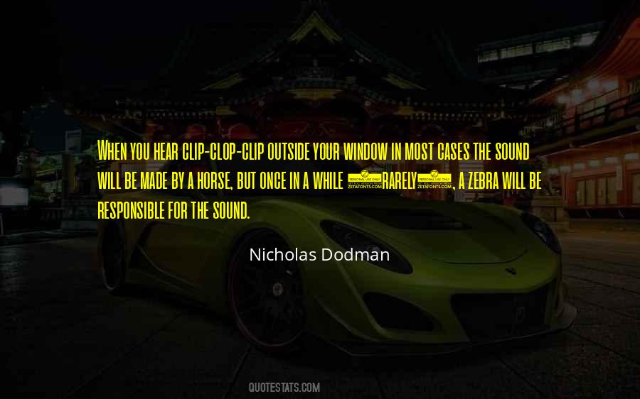 Nicholas Dodman Quotes #1281540