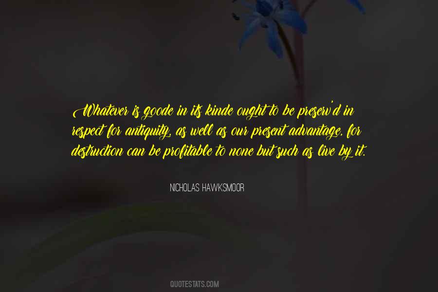 Nicholas Hawksmoor Quotes #1475990